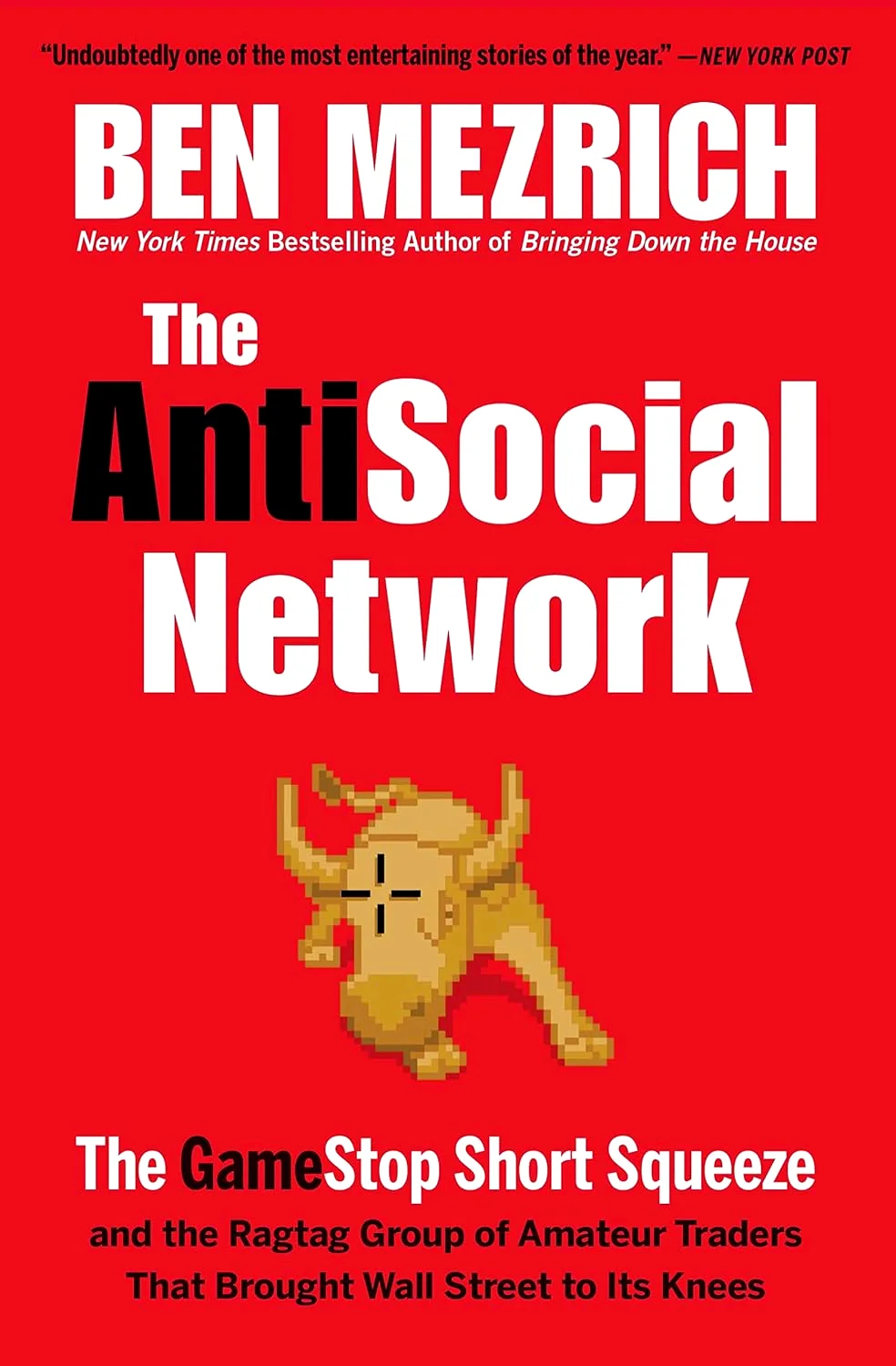 The Antisocial Network: The GameStop Short Squeeze and the Ragtag Group of Amateur Traders