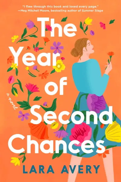 The Year of Second Chances — Feel-Good Novel About Grief, Love and Starting Over